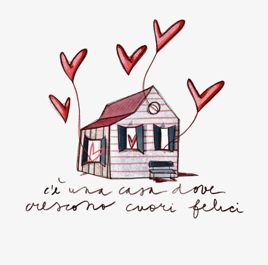 C'È UNA CASA DOVE CRESCONO CUORI FELICI